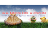 XIII Łobeska Baba Wielkanocna - konkursy
