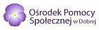Ośrodek Pomocy Społecznej w Dobrej informuje o wnioskach na świadczenie wychowawcze, zasiłki rodzinne i fundusz alimentacyjny 