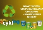 Nowy system gospodarowania  odpadami